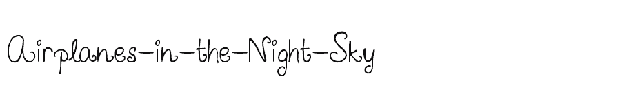 font Airplanes-in-the-Night-Sky download