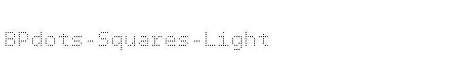 font BPdots-Squares-Light download