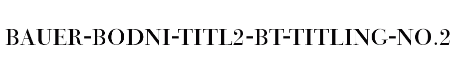 font Bauer-Bodni-Titl2-BT-Titling-No.2 download