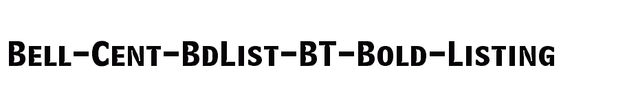 font Bell-Cent-BdList-BT-Bold-Listing download