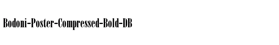 font Bodoni-Poster-Compressed-Bold-DB download