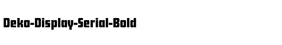 font Deko-Display-Serial-Bold download