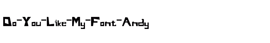 font Do-You-Like-My-Font-Andy download