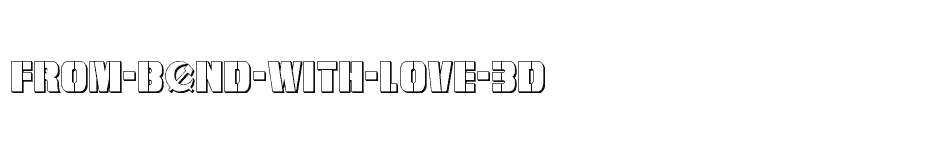 font From-BOND-With-Love-3D download