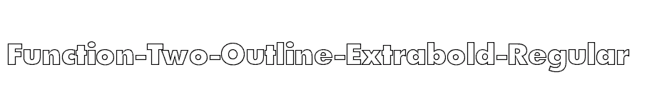 font Function-Two-Outline-Extrabold-Regular download