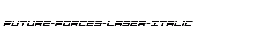 font Future-Forces-Laser-Italic download