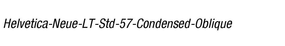 font Helvetica-Neue-LT-Std-57-Condensed-Oblique download