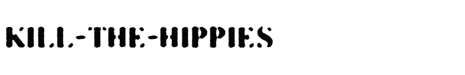 font KILL-THE-HIPPIES download