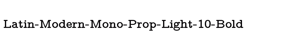 font Latin-Modern-Mono-Prop-Light-10-Bold download