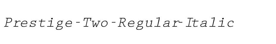 font Prestige-Two-Regular-Italic download