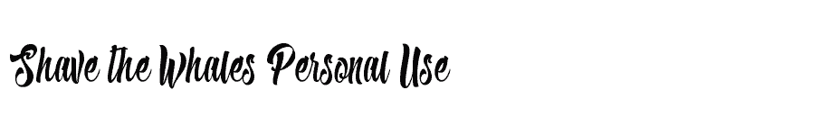font Shave-the-Whales-Personal-Use download