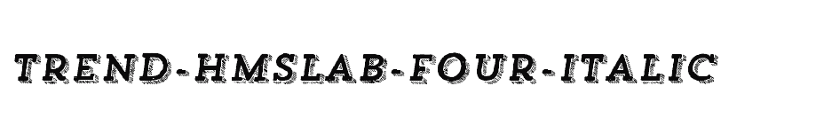 font Trend-HMSlab-Four-Italic download
