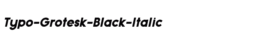 font Typo-Grotesk-Black-Italic download