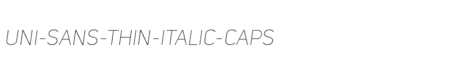 font Uni-Sans-Thin-Italic-CAPS download