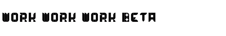 font Work-Work-Work-Beta download