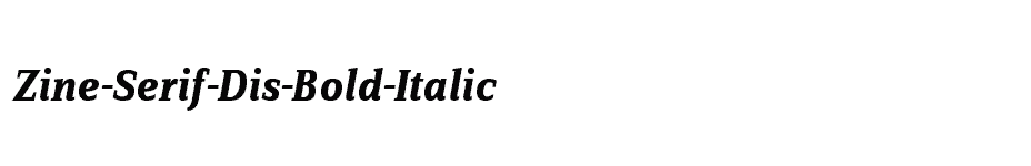 font Zine-Serif-Dis-Bold-Italic download