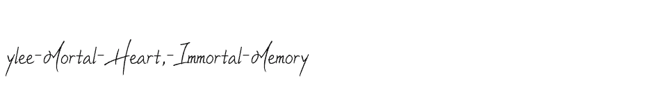 font ylee-Mortal-Heart,-Immortal-Memory download