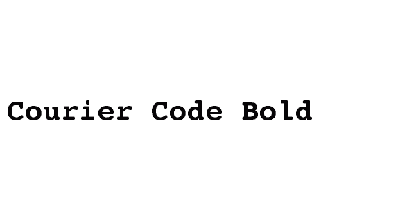 Courier Code Bold