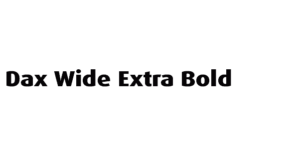 Dax Wide Extra Bold