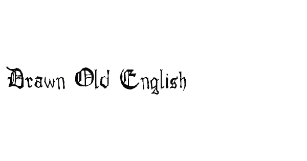 Drawn Old English