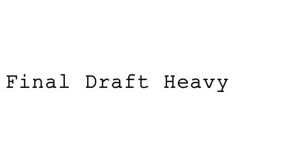 Final Draft Heavy