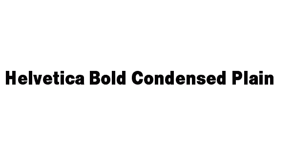 Helvetica Bold Condensed Plain