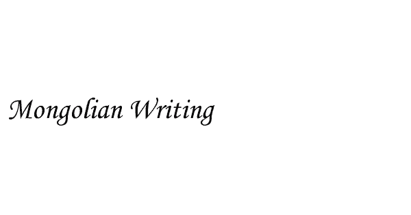 Mongolian Writing