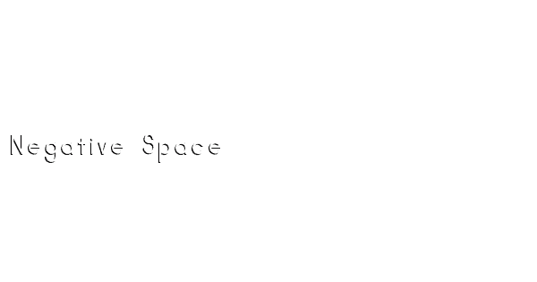 Negative Space