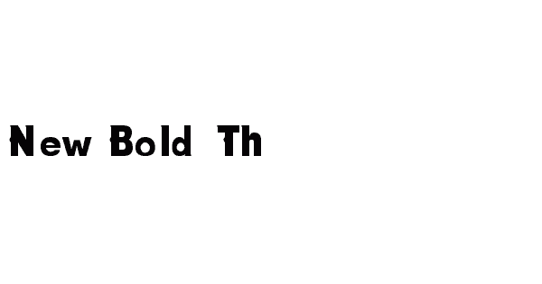 New Bold Th