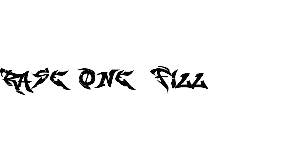 Rase One Fill