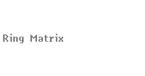 Ring Matrix