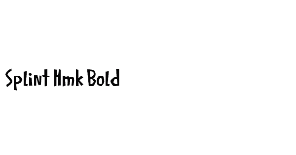 Splint Hmk Bold
