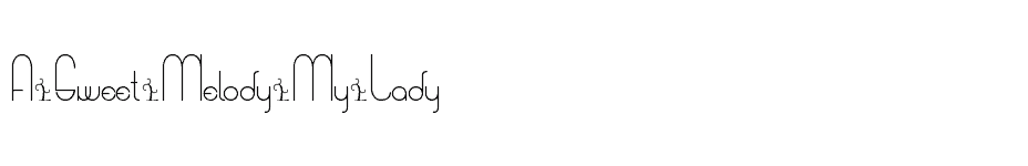 font A-Sweet-Melody-My-Lady download