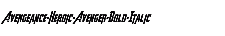font Avengeance-Heroic-Avenger-Bold-Italic download