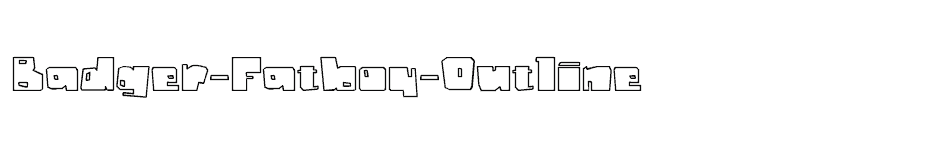 font Badger-Fatboy-Outline download