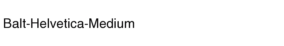 font Balt-Helvetica-Medium download