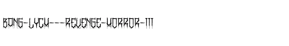 font Bang-LYCH---Revenge-Horror-III download