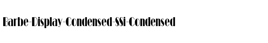 font Barbe-Display-Condensed-SSi-Condensed download