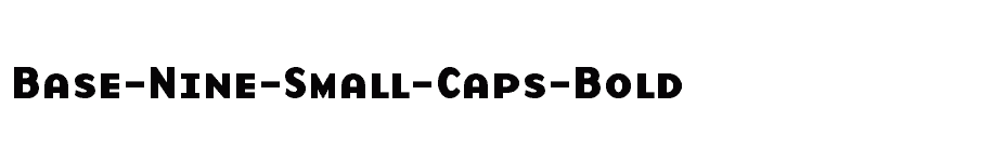 font Base-Nine-Small-Caps-Bold download