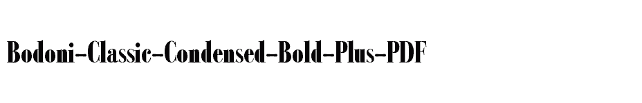font Bodoni-Classic-Condensed-Bold-Plus-PDF download