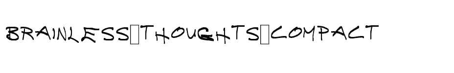font Brainless-Thoughts-Compact download