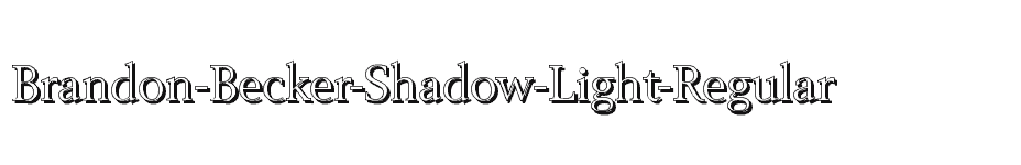 font Brandon-Becker-Shadow-Light-Regular download