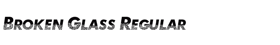 font Broken-Glass-Regular download