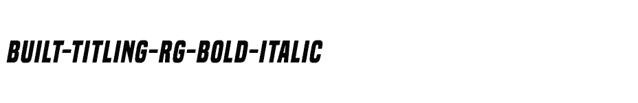font Built-Titling-Rg-Bold-Italic download