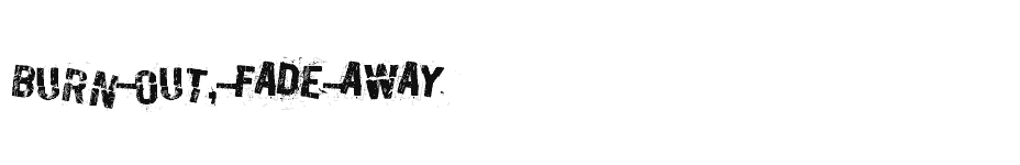 font Burn-out,-fade-away download