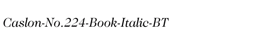 font Caslon-No.224-Book-Italic-BT download