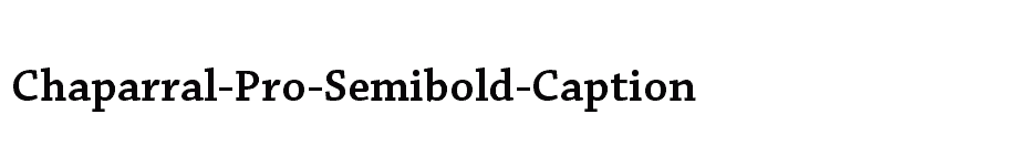 font Chaparral-Pro-Semibold-Caption download