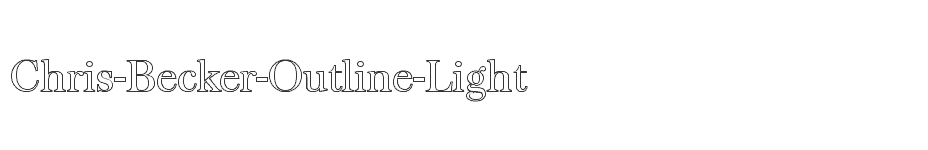font Chris-Becker-Outline-Light download