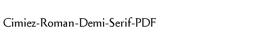 font Cimiez-Roman-Demi-Serif-PDF download