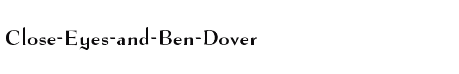 font Close-Eyes-and-Ben-Dover download
